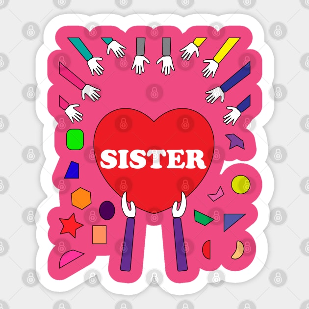 Sister gives her heart Sticker by fumanigdesign